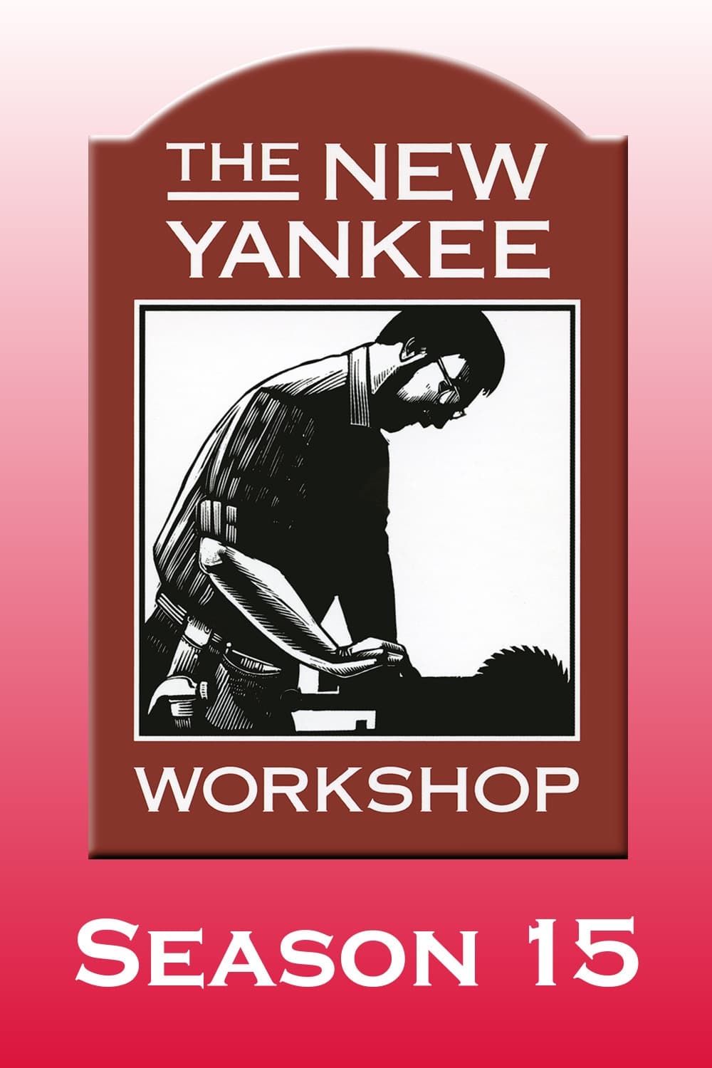 The New Yankee Workshop - Season 15 [378067] (A1750735094) [[Shows]] --Plex--